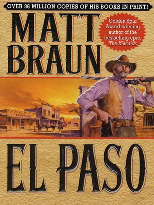 Title details for El Paso by Matt Braun - Wait list